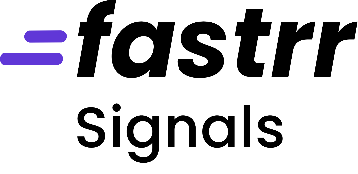 Fastrr Signals